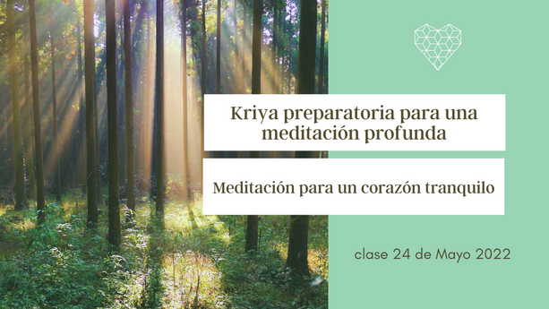Kriya preparatoria para una meditación profunda